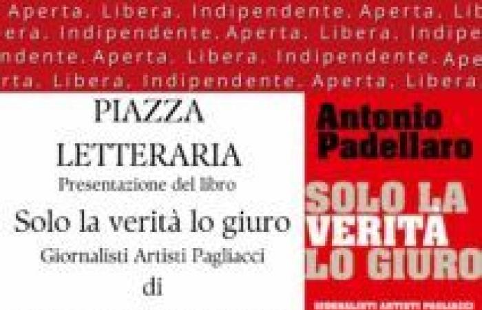 “Sólo juro la verdad”: la presentación del nuevo libro de Antonio Padellaro el 19 de junio en la librería Le Torri de Roma