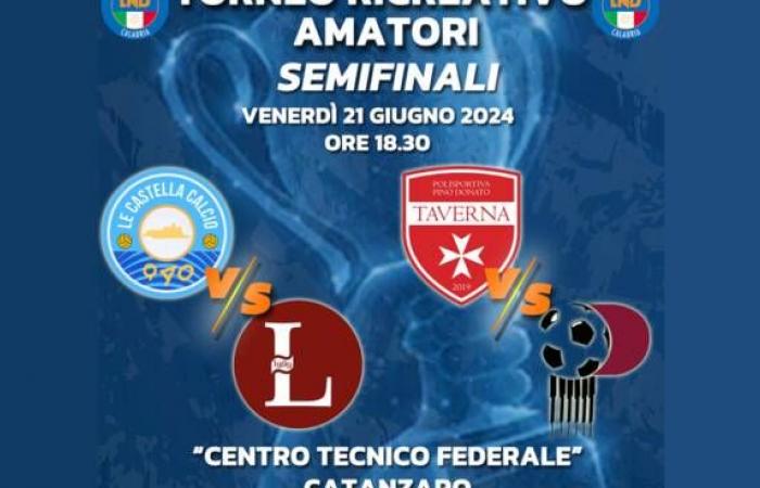 Fase Regional del Torneo Recreativo Amateur, las semifinales el viernes 21 de junio en el “Centro Técnico Federal” de Catanzaro