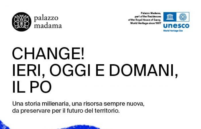 “¡Cambio! Ayer, hoy, mañana. El Po”, la nueva exposición sobre la crisis climática en el Palazzo Madama