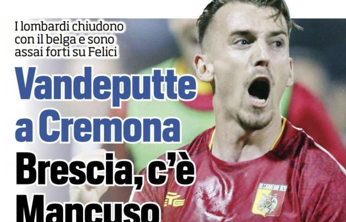 Tuttosport: “Vandeputte en Cremona Brescia, Mancuso está ahí. Todas las negociaciones del día en la Serie B”