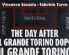 El día después. El Grande Torino después del Grande Torino: aquí está el libro de Savasta y Turco