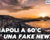 El tiempo de Nápoles, el pronóstico de 50 o 60 grados es una noticia falsa – PERIÓDICO TIEMPO