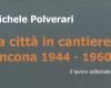 Ancona en la posguerra, una cotidianidad de antaño en la última obra del inolvidable Michele Polverari